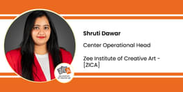 Interview Shruti Dawar Center Operational Head at Zee Institute of Creative Art